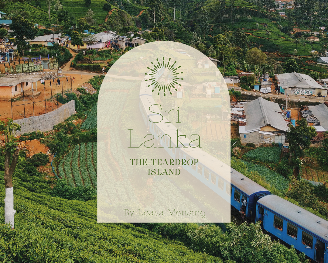 Sri Lanka - The Teardrop Island