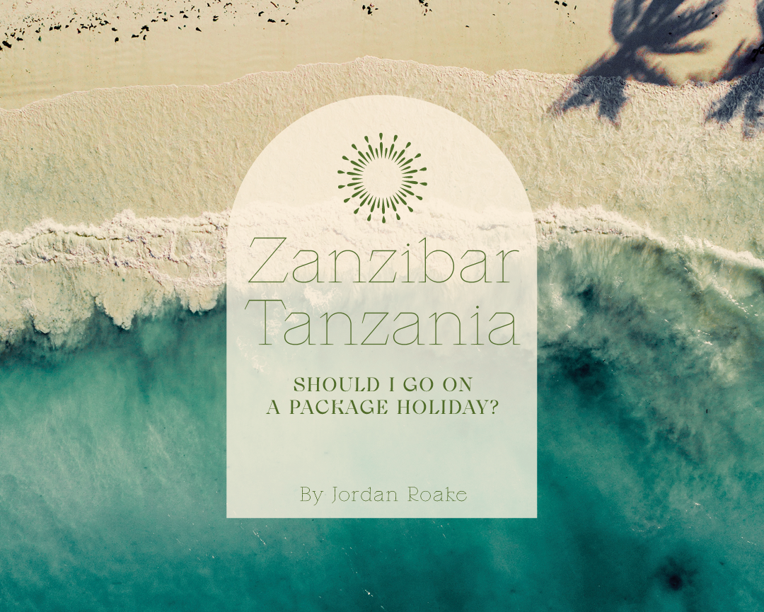 Zanzibar: An Island Guide